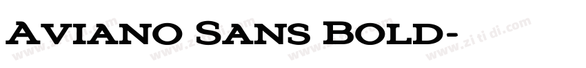 Aviano Sans Bold字体转换